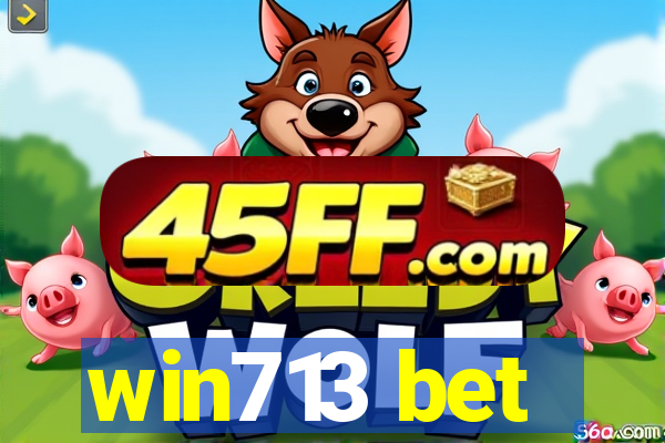 win713 bet